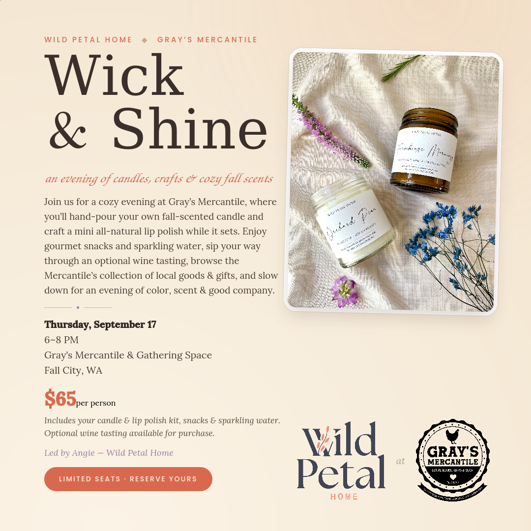 Wick & Shine - Candle-Making Workshop at Gray's Mercantile - September 17